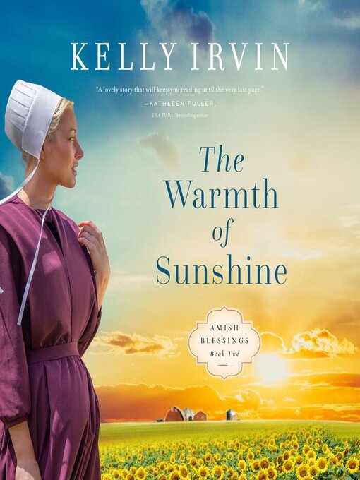 Title details for The Warmth of Sunshine by Kelly Irvin - Wait list